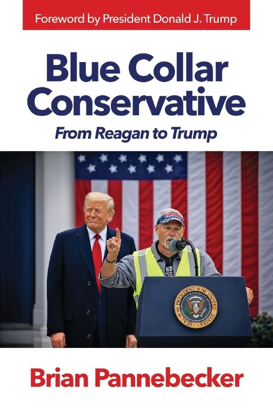 It was my Honor to write the Foreword for Brian Pannebecker’s incredible new Book, “Blue Collar Conservative: From Reagan to Trump.” As the head of Autoworkers for Trump, Brian has been with us from the very beginning, and understands, like few others, the Wisdom, Courage, and TARIFFS required to, MAKE AMERICA GREAT AGAIN. It is Great Patriots like Brian who helped us secure Historic Victories in three Presidential Campaigns, and are working tirelessly to save American Industry, and champion MADE IN THE U.S.A. “Forgotten” America is forgotten no longer — Get your copy today: