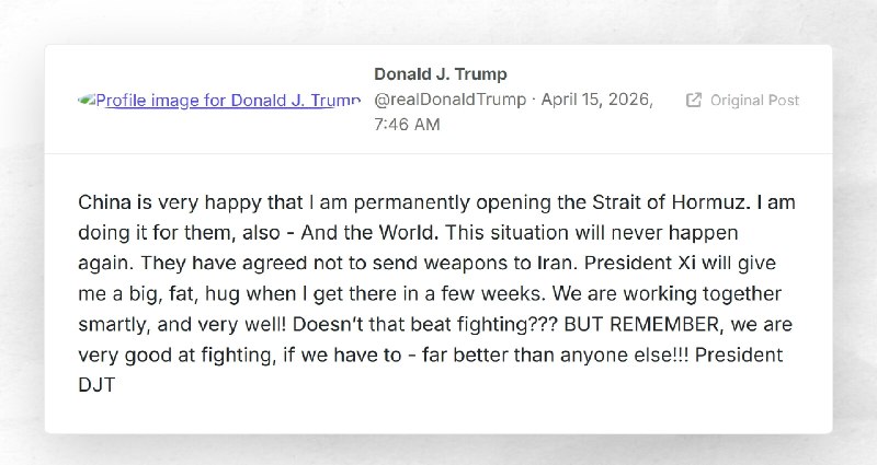 Donald J. Trump: "China is very happy that I am permanently opening the Strait of Hormuz. I am...