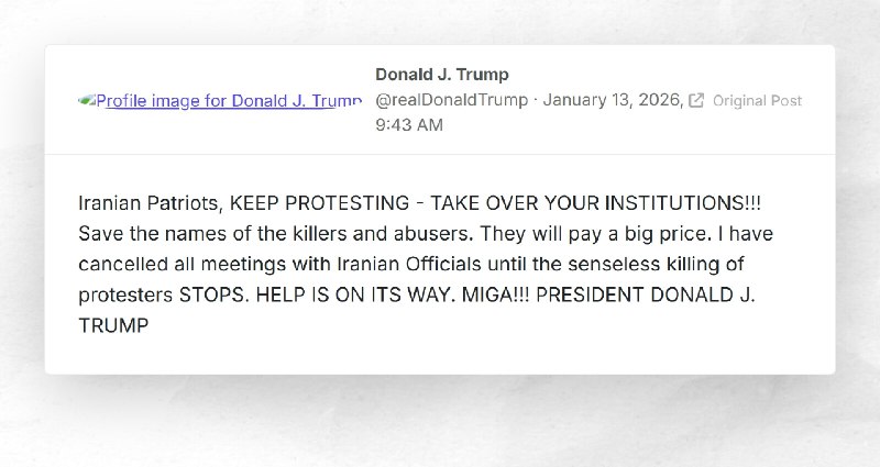 Donald J. Trump: "Iranian Patriots, KEEP PROTESTING - TAKE OVER YOUR INSTITUTIONS!!! Save the ...
