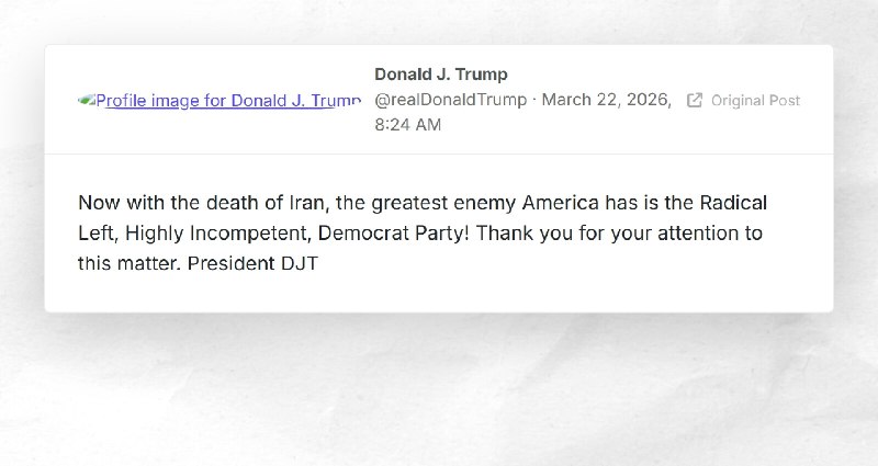 Donald J. Trump: "Now with the death of Iran, the greatest enemy America has is the Radical Le...
