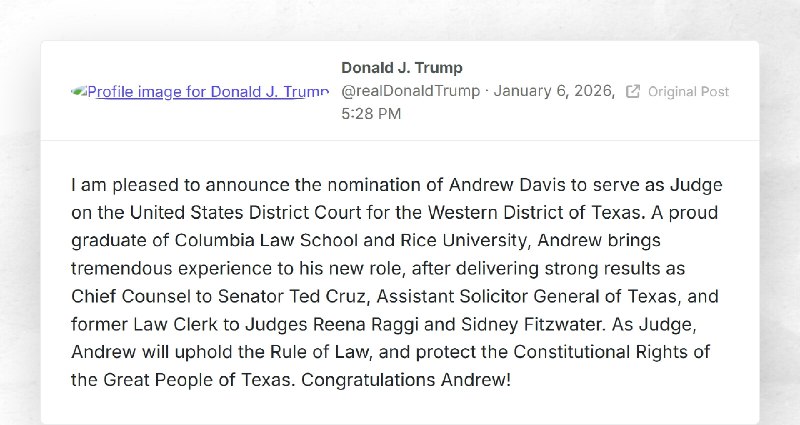 Donald J. Trump: "I am pleased to announce the nomination of Andrew Davis to serve as Judge on...