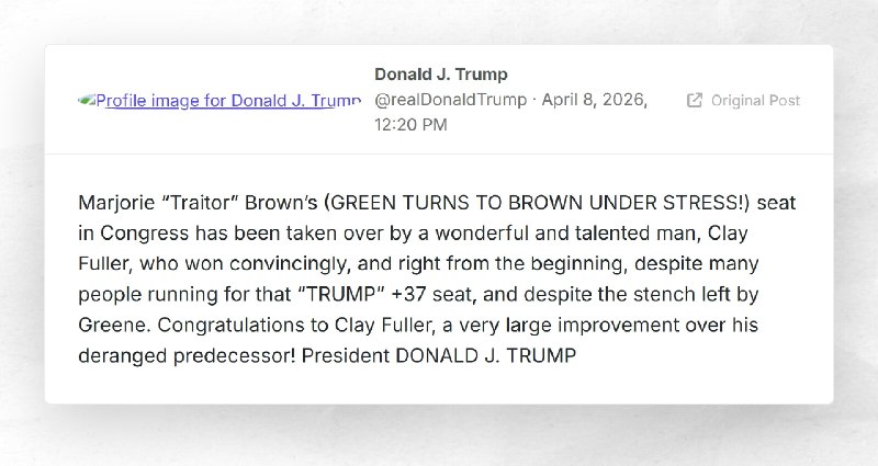 Donald J. Trump: "Marjorie “Traitor” Brown’s (GREEN TURNS TO BROWN UNDER STRESS!) seat in Cong...