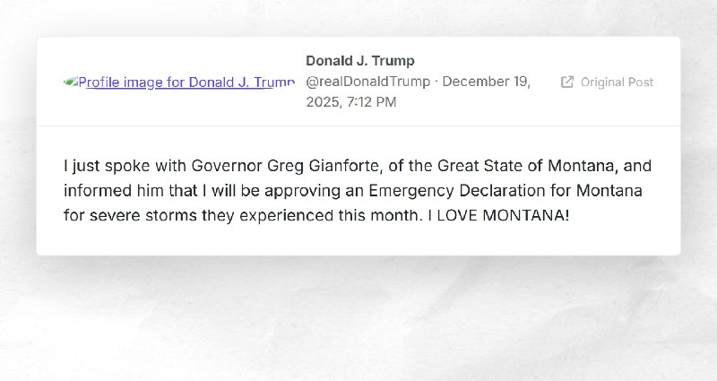 Donald J. Trump: "I just spoke with Governor Greg Gianforte, of the Great State of Montana, an...