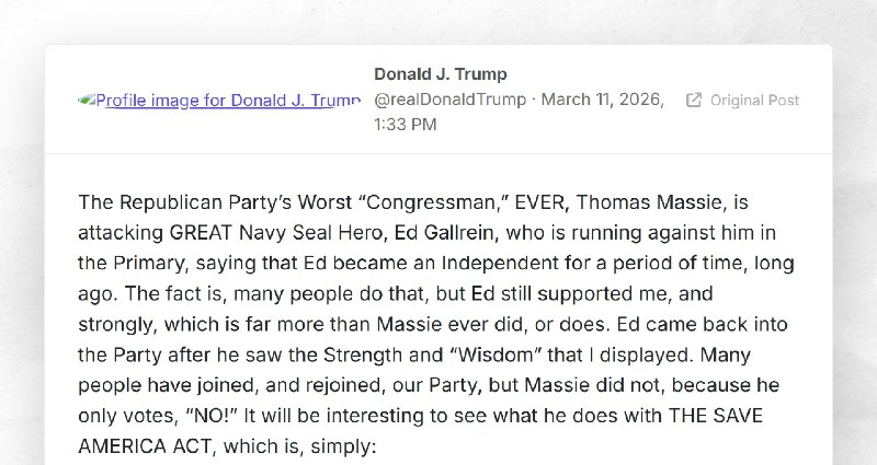 Donald J. Trump: "The Republican Party’s Worst “Congressman,” EVER, Thomas Massie, is attackin...