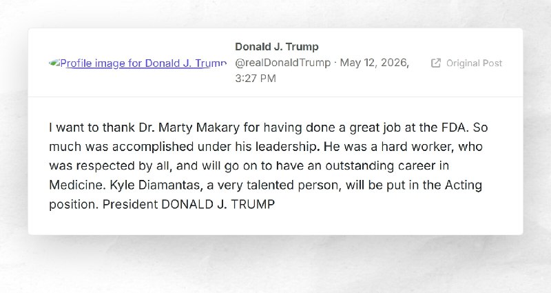 Donald J. Trump: "I want to thank Dr. Marty Makary for having done a great job at the FDA. So ...