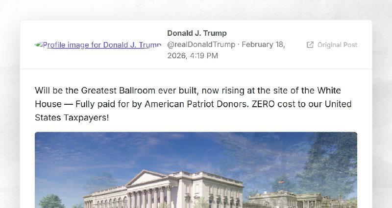 Donald J. Trump: "Will be the Greatest Ballroom ever built, now rising at the site of the Whit...