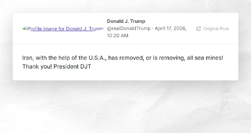 Donald J. Trump: "Iran, with the help of the U.S.A., has removed, or is removing, all sea mine...