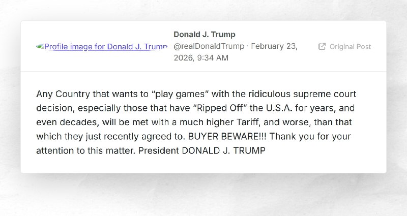 Donald J. Trump: "Any Country that wants to “play games” with the ridiculous supreme court dec...