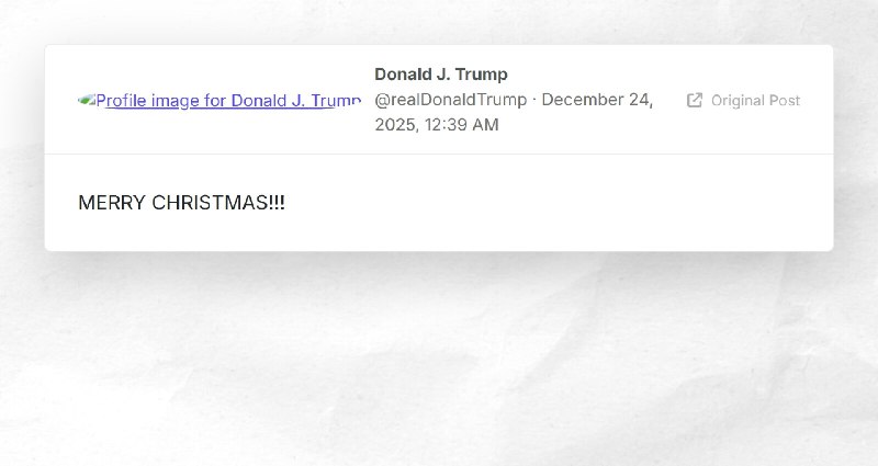 Donald J. Trump: "MERRY CHRISTMAS!!!"