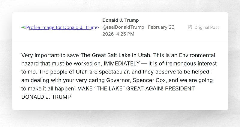 Donald J. Trump: "Very important to save The Great Salt Lake in Utah. This is an Environmental...