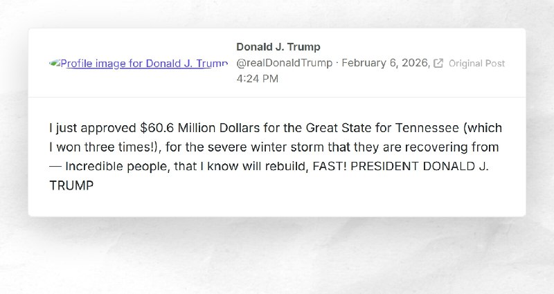 Donald J. Trump: "I just approved $60.6 Million Dollars for the Great State for Tennessee (whi...