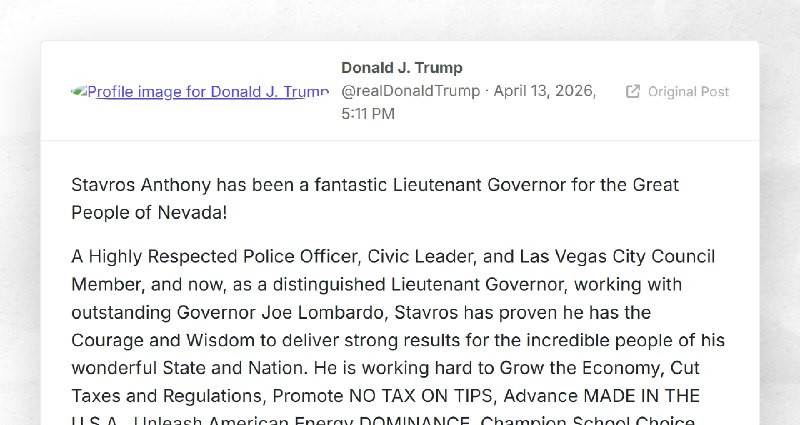 Donald J. Trump: "Stavros Anthony has been a fantastic Lieutenant Governor for the Great Peopl...
