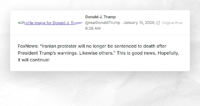 Donald J. Trump: "FoxNews: “Iranian protester will no longer be sentenced to death after Presi...