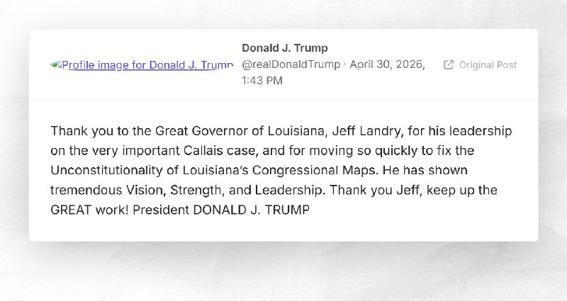 Donald J. Trump: "Thank you to the Great Governor of Louisiana, Jeff Landry, for his leadershi...