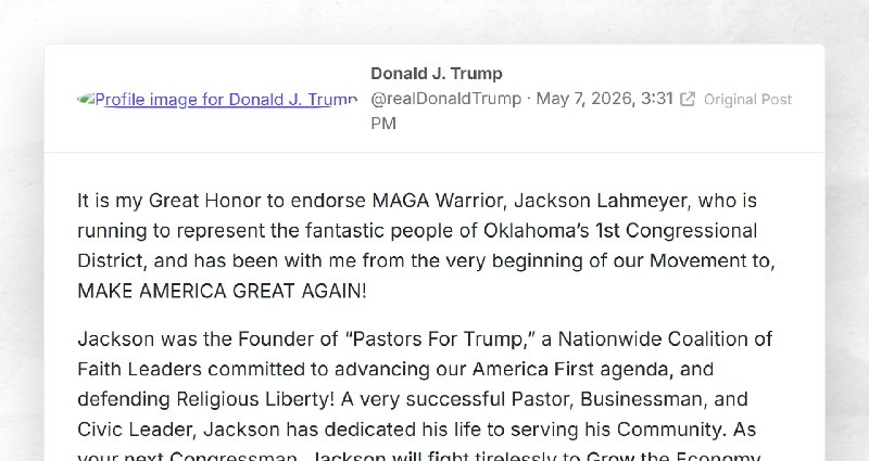 Donald J. Trump: "It is my Great Honor to endorse MAGA Warrior, Jackson Lahmeyer, who is runni...