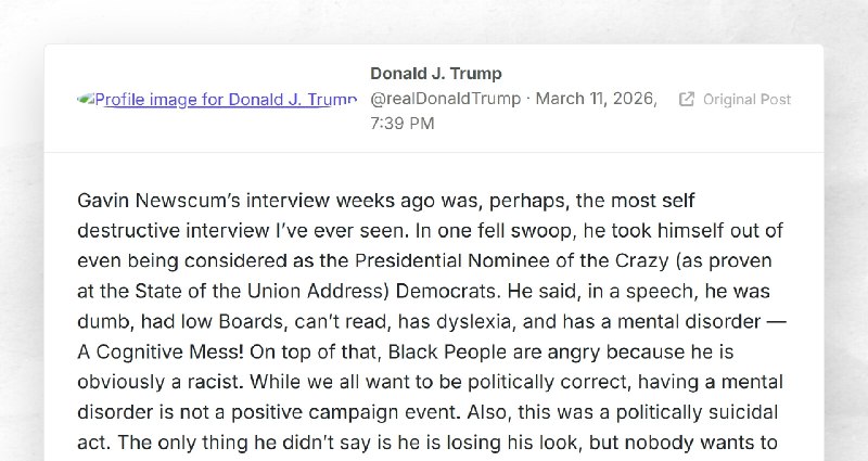 Donald J. Trump: "Gavin Newscum’s interview weeks ago was, perhaps, the most self destructive ...