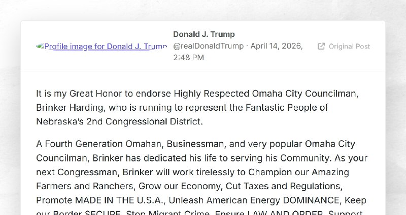 Donald J. Trump: "It is my Great Honor to endorse Highly Respected Omaha City Councilman, Brin...