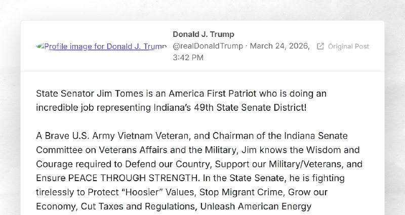 Donald J. Trump: "State Senator Jim Tomes is an America First Patriot who is doing an incredib...