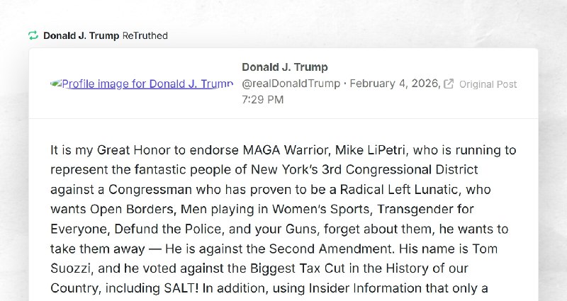 Donald J. Trump: "RT @realDonaldTrumpIt is my Great Honor to endorse MAGA Warrior, Mike LiPetr...