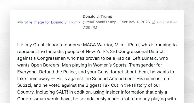 Donald J. Trump: "It is my Great Honor to endorse MAGA Warrior, Mike LiPetri, who is running t...