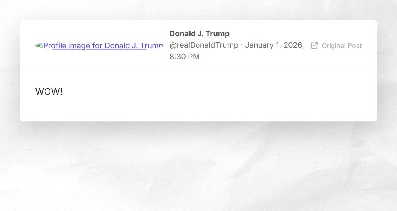 Donald J. Trump: "WOW!"