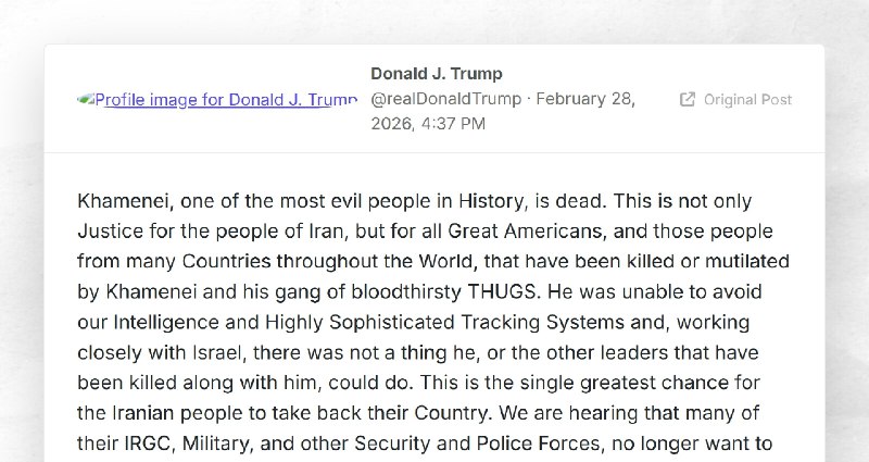 Donald J. Trump: "Khamenei, one of the most evil people in History, is dead. This is not only ...