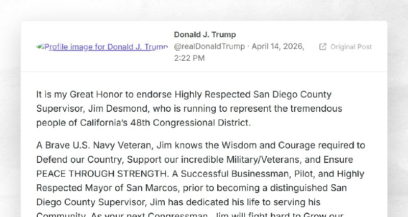 Donald J. Trump: "It is my Great Honor to endorse Highly Respected San Diego County Supervisor...