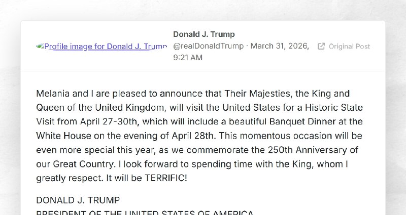 Donald J. Trump: "Melania and I are pleased to announce that Their Majesties, the King and Que...