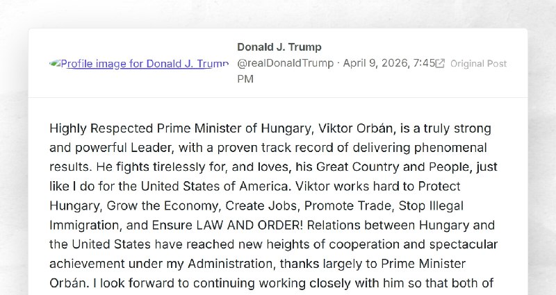 Donald J. Trump: "Highly Respected Prime Minister of Hungary, Viktor Orbán, is a truly strong ...
