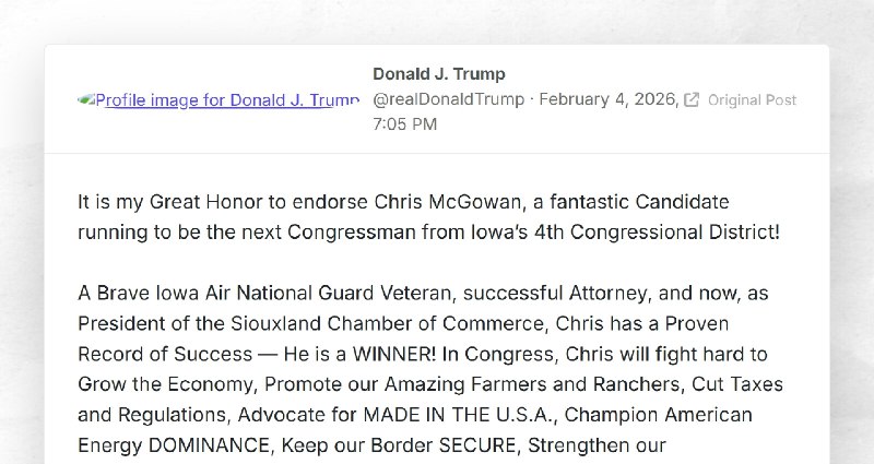 Donald J. Trump: "It is my Great Honor to endorse Chris McGowan, a fantastic Candidate running...