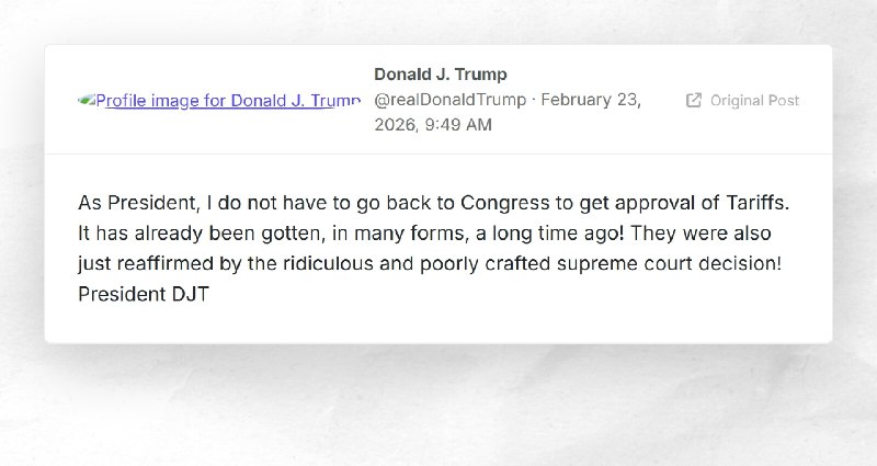 Donald J. Trump: "As President, I do not have to go back to Congress to get approval of Tariff...