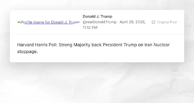 Donald J. Trump: "Harvard Harris Poll: Strong Majority back President Trump on Iran Nuclear st...
