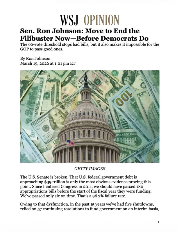 Sen. Ron Johnson: Move to End the Filibuster Now—Before Democrats Do: 