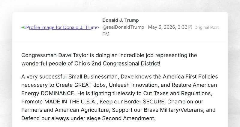 Donald J. Trump: "Congressman Dave Taylor is doing an incredible job representing the wonderfu...
