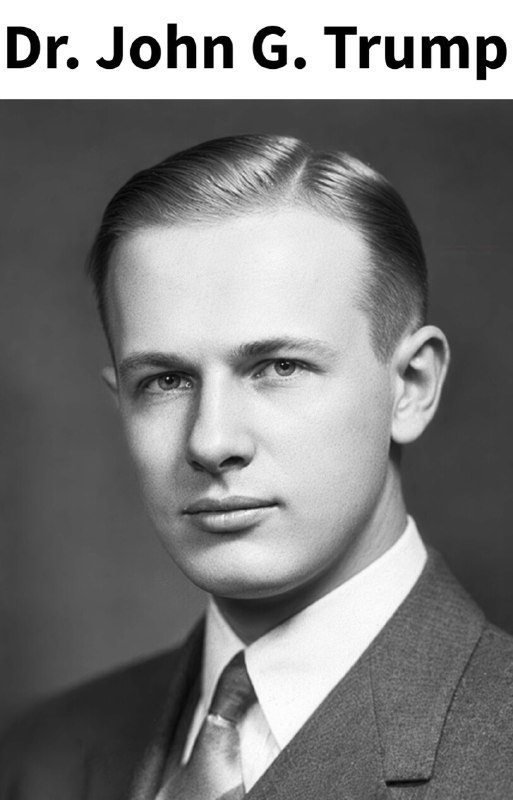 Dr. John G. Trump, of MIT!2026-07-05 20:22 UTCLinkDr. John G. Trump, of MIT!2026-07-05 20:22 UTCLink
